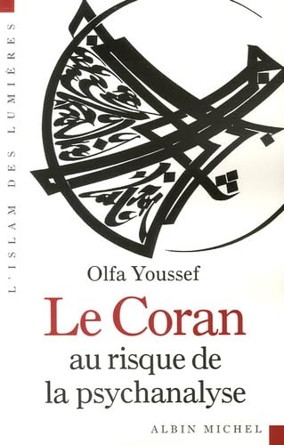 Coran Au Risque de La Psychanalyse (Le) von ALBIN MICHEL