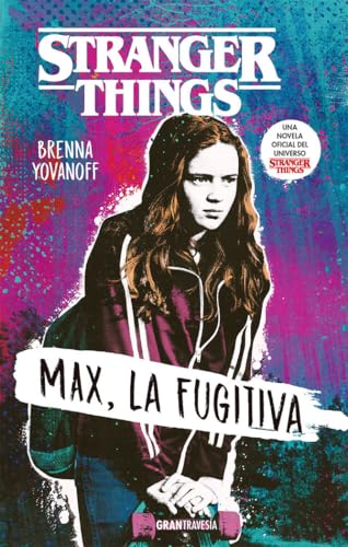 Stranger Things: Max, la fugitiva Stranger Things: Max, la fugitiva von OCEANO