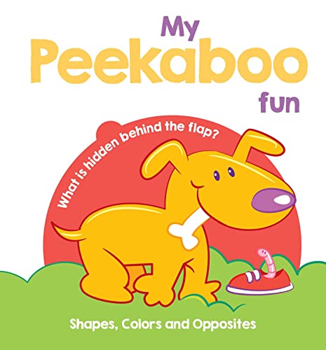 My Peekaboo Fun: Shapes, Colors and Opposites von Yoyo Books (Jo Dupré BV)