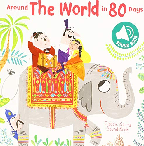 Classic Story Sound Collection Around the World in 80 Days