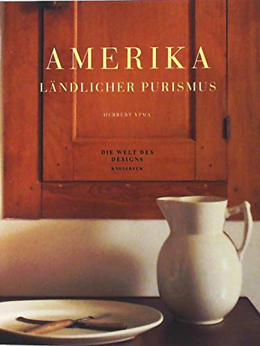 Amerika - Ländlicher Purismus