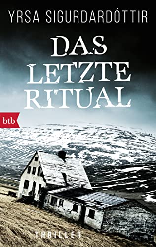 Das letzte Ritual: Thriller (Dóra Gudmundsdóttir ermittelt, Band 1)