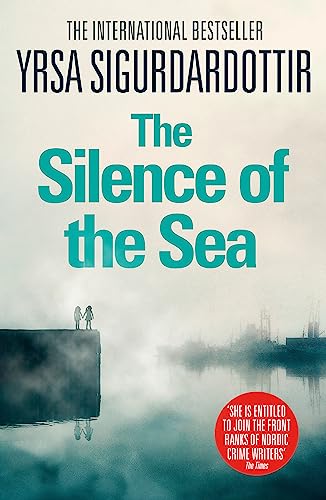 The Silence of the Sea: Thora Gudmundsdottir Book 6 The Silence of the Sea: Thora Gudmundsdottir Book 6