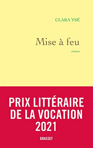 Mise à feu: roman