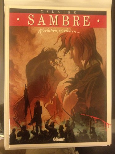 Sambre Tome 3 : Revolution, Revolution...