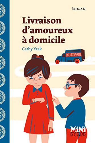 Livraison d'amoureux a domicile Livraison d'amoureux a domicile von SYROS JEUNESSE