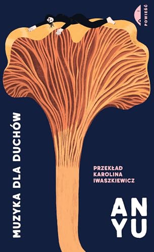 Muzyka dla duchów (Powieść) von Czarne