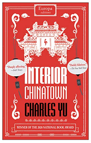 Interior Chinatown: Charles Yu