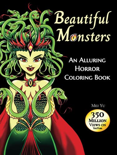 Beautiful Monsters: An Alluring Horror Coloring Book (Large Hardcover): Terrifying Coloring Pages of Gorgeous Horror Girls, Scary Creatures, Haunting ... & Young Adults (Large 8.25"x11" Hardcover)