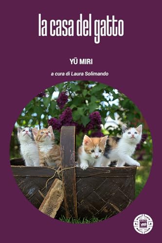 La casa del gatto (Asiasphere) von Atmosphere Libri