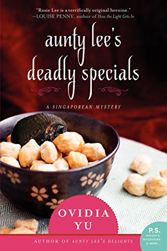 Aunty Lee's Deadly Specials: A Singaporean Mystery (The Aunty Lee Series, 2, Band 2)