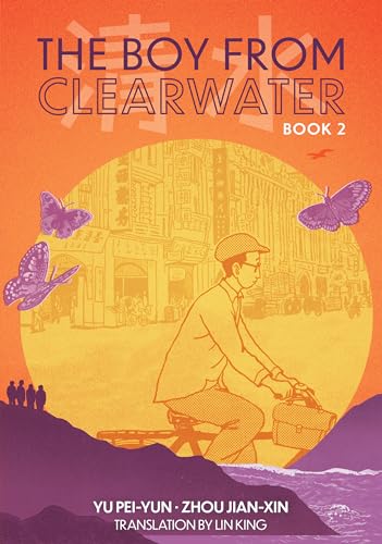 The Boy from Clearwater 2: Book 2