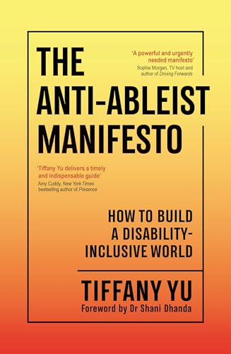 The Anti-Ableist Manifesto: How to Build a Disability-Inclusive World von Souvenir Press