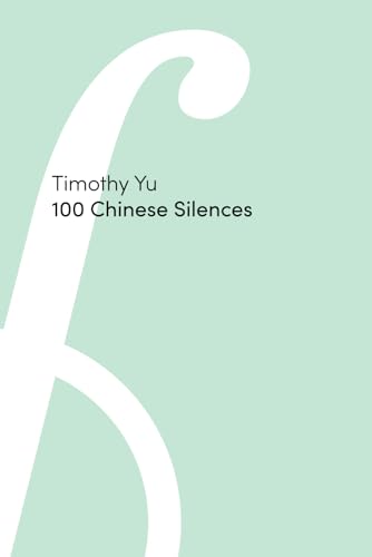 100 Chinese Silences von Punctum Books