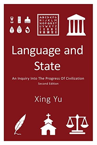 Language and State: An Inquiry into the Progress of Civilization, Second Edition