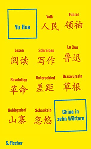 China in zehn Wörtern: Eine Einführung