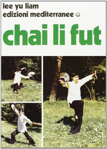 Chai li fut (Arti marziali)