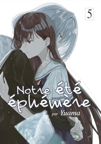 Notre été éphémère - Tome 05 von Meian