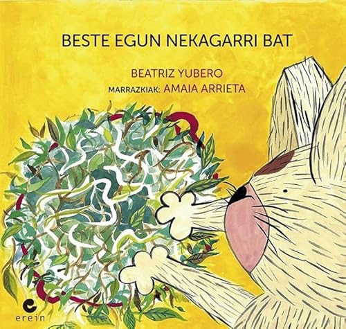 Beste egun nekagarri bat (Xatur satorra, Band 3) von Erein Argitaletxea, S.A.