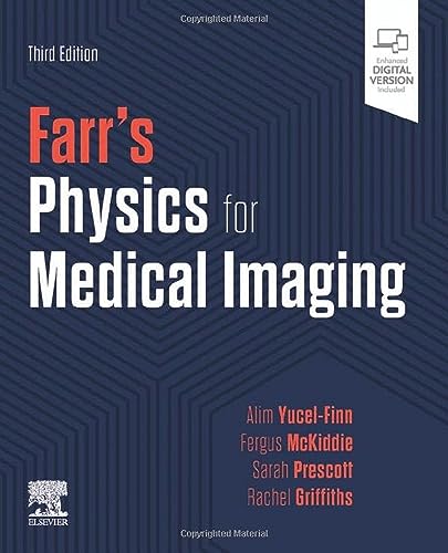 Farr's Physics for Medical Imaging Farr's Physics for Medical Imaging von Elsevier