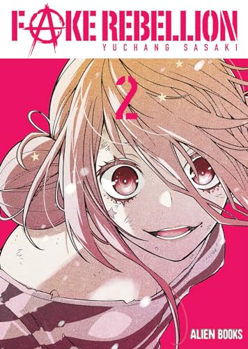 Fake Rebellion Vol 2 (FAKE REBELLION GN) von Alien Books