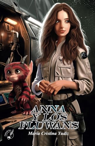 ANNA Y LOS FLUWANS von Tinta de Luz