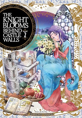 The Knight Blooms Behind Castle Walls Vol. 2