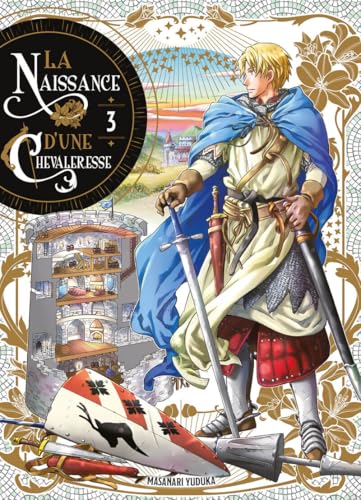 La Naissance d'une Chevaleresse T03 La Naissance d'une Chevaleresse T03 von KOMIKKU EDTS