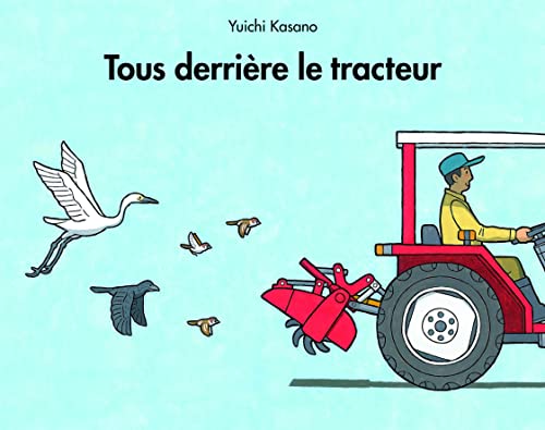 Tous derriere le tracteur