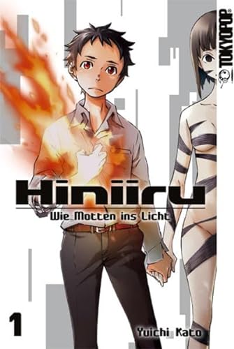 Hiniiru - Wie Motten ins Licht 01 von TOKYOPOP GmbH