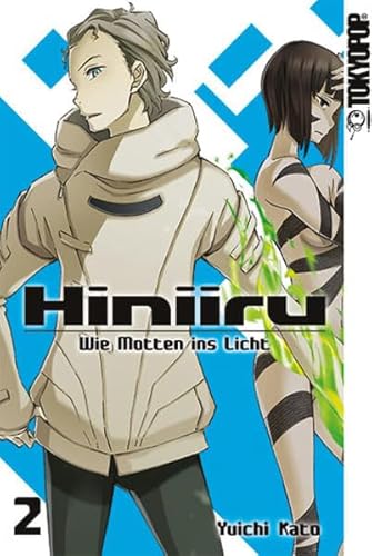 Hiniiru - Wie Motten ins Licht 02 von TOKYOPOP GmbH