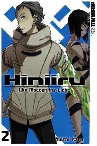 Hiniiru - Wie Motten ins Licht 02 von TOKYOPOP GmbH