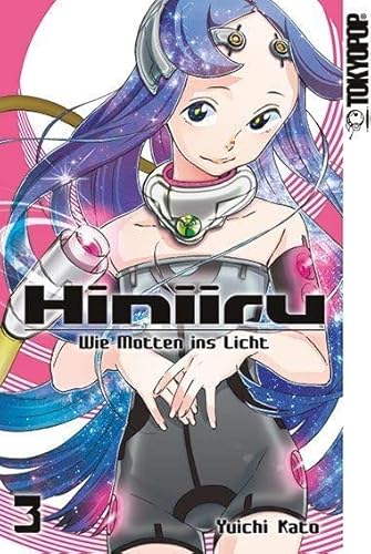 Hiniiru - Wie Motten ins Licht 03 von TOKYOPOP GmbH