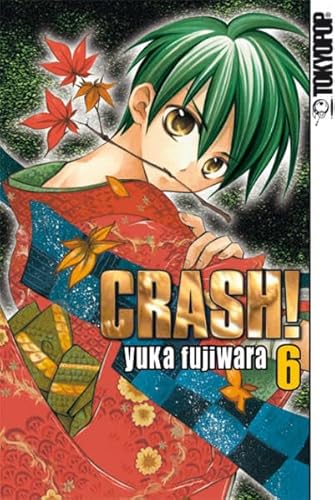 Crash! 06 von TOKYOPOP GmbH