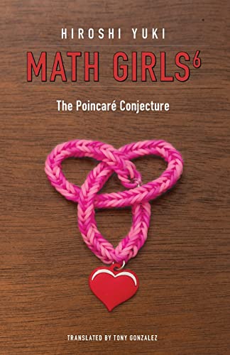 Math Girls 6: The Poincaré Conjecture