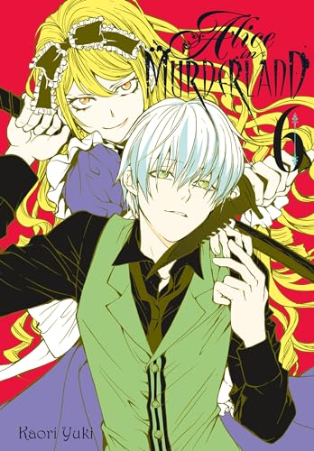 Alice in Murderland, Vol. 6 (ALICE IN MURDERLAND HC, Band 6)