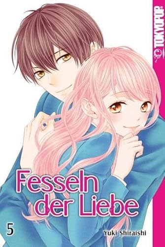 Fesseln der Liebe 05 von TOKYOPOP GmbH