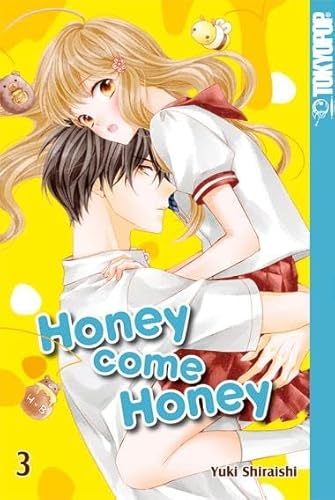 Honey come Honey 03 von TOKYOPOP GmbH