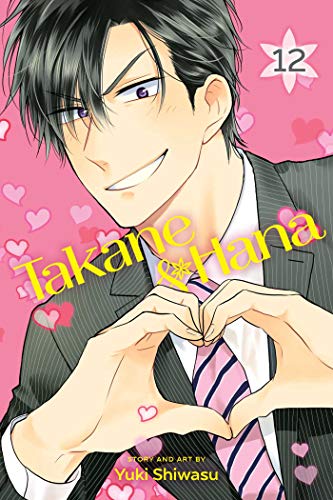 Takane & Hana, Vol. 12 (TAKANE & HANA GN, Band 12)