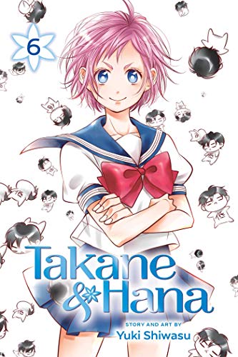 Takane & Hana, Vol. 6 (TAKANE & HANA GN, Band 6)