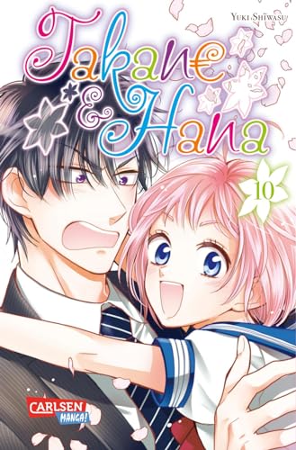 Takane & Hana 10: Eine (romantische) Komödie der etwas anderen Art von CARLSEN MANGA