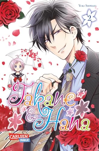 Takane & Hana 2: Eine (romantische) Komödie der etwas anderen Art Takane & Hana 2: Eine (romantische) Komödie der etwas anderen Art von CARLSEN MANGA