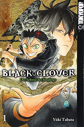 Black Clover 01: Der Schwur des Jünglings