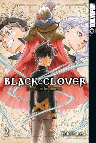 Black Clover 02: Jemanden beschützen von TOKYOPOP GmbH