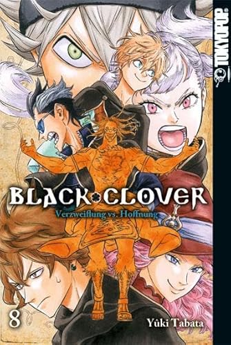 Black Clover 08: Verzweiflung vs. Hoffnung von TOKYOPOP GmbH