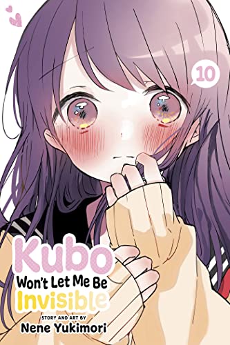 Kubo Won’t Let Me Be Invisible, Vol. 10 (KUBO WONT LET ME BE INVISIBLE GN, Band 10) Kubo Won’t Let Me Be Invisible, Vol. 10 (KUBO WONT LET ME BE INVISIBLE GN, Band 10)