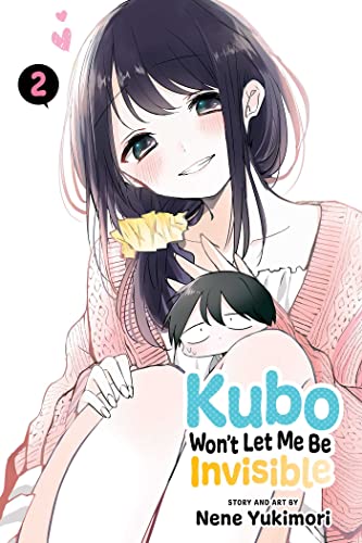 Kubo Won't Let Me Be Invisible, Vol. 2: Volume 2 (KUBO WONT LET ME BE INVISIBLE GN, Band 2)