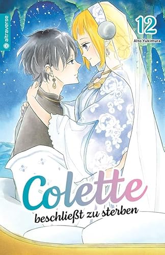Colette beschließt zu sterben 12 von Altraverse GmbH