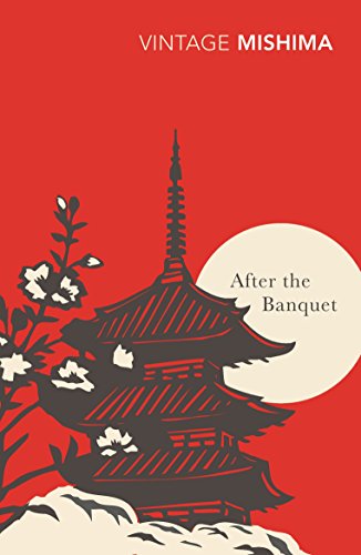After the Banquet: Yukio Mishima