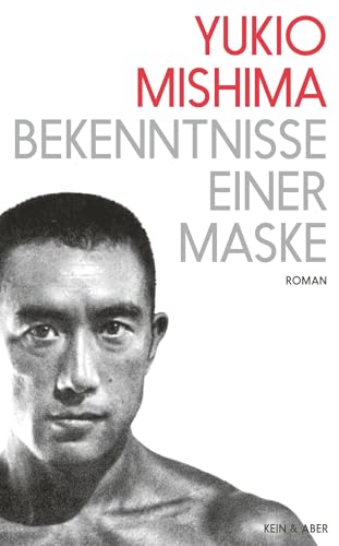 Bekenntnisse einer Maske: Roman